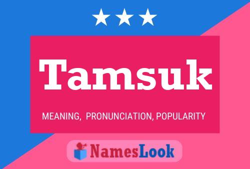 Póster del nombre Tamsuk