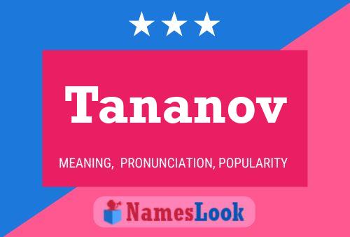 Póster del nombre Tananov