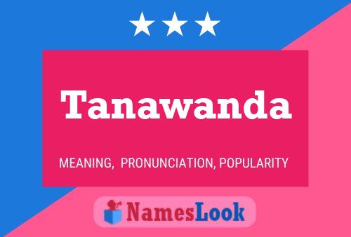 Póster del nombre Tanawanda