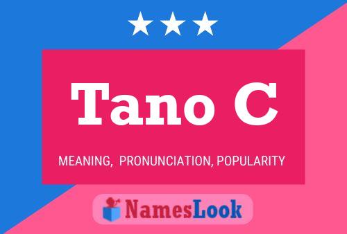 Póster del nombre Tano C