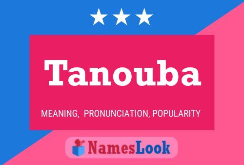 Póster del nombre Tanouba