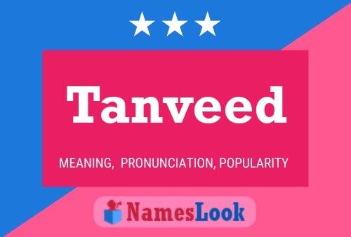 Póster del nombre Tanveed