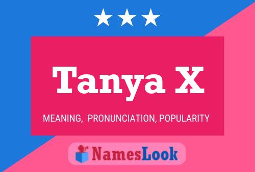 Póster del nombre Tanya X