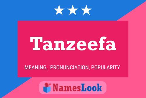 Póster del nombre Tanzeefa