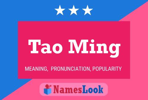 Póster del nombre Tao Ming