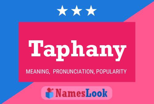 Póster del nombre Taphany