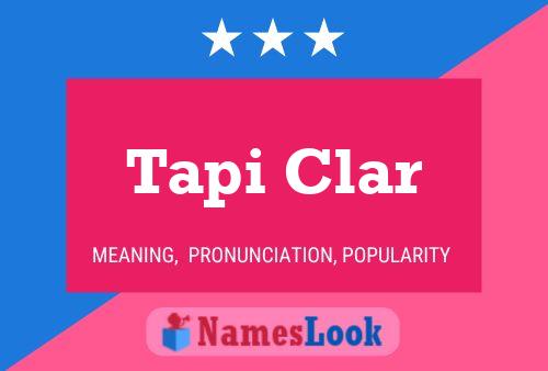 Póster del nombre Tapi Clar