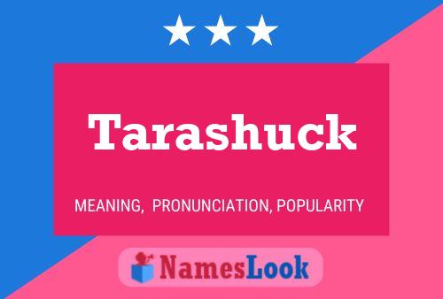 Póster del nombre Tarashuck