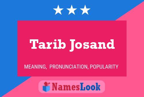 Póster del nombre Tarib Josand