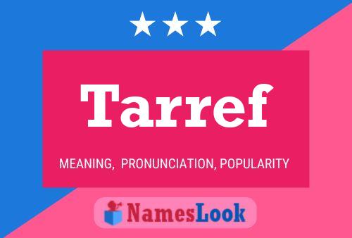 Póster del nombre Tarref