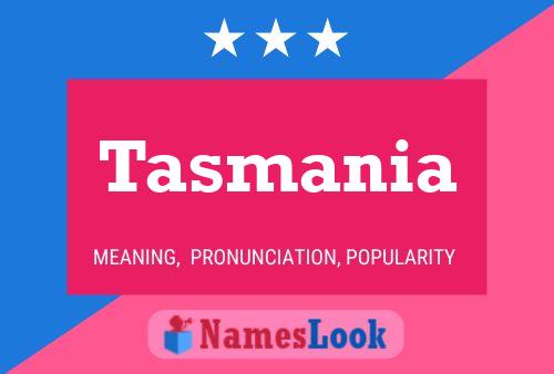 Póster del nombre Tasmania