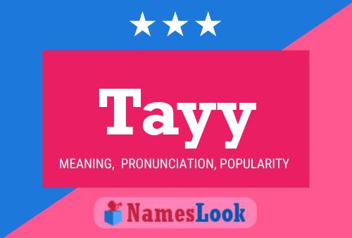 Póster del nombre Tayy