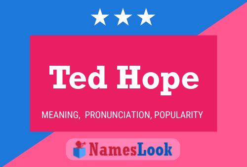 Póster del nombre Ted Hope