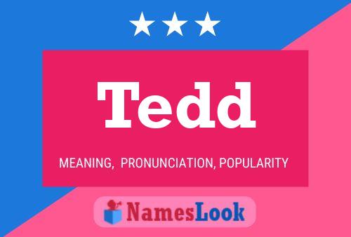 Póster del nombre Tedd