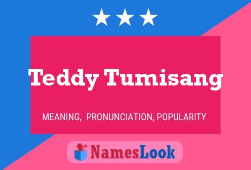 Póster del nombre Teddy Tumisang