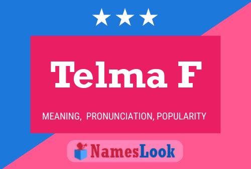 Póster del nombre Telma F