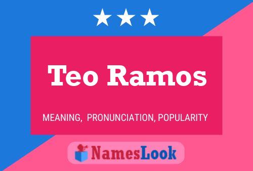 Póster del nombre Teo Ramos