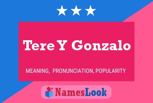 Póster del nombre Tere Y Gonzalo