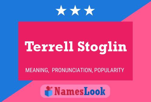 Póster del nombre Terrell Stoglin