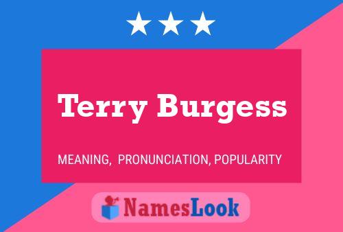 Póster del nombre Terry Burgess