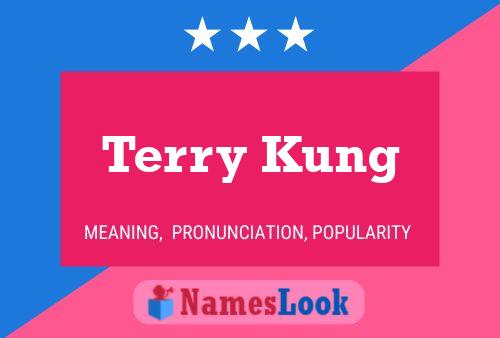 Póster del nombre Terry Kung