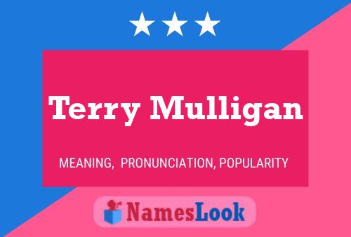 Póster del nombre Terry Mulligan