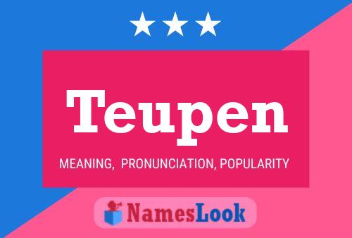 Póster del nombre Teupen