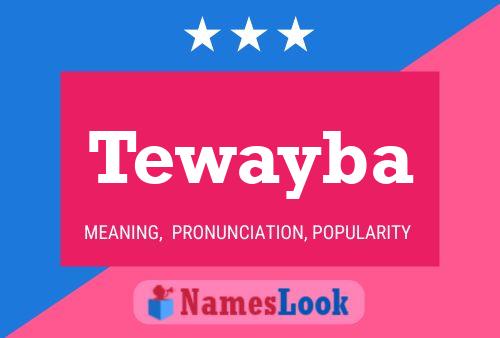 Póster del nombre Tewayba