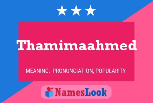 Póster del nombre Thamimaahmed