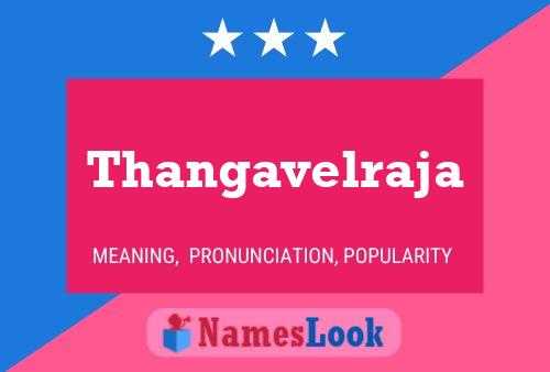 Póster del nombre Thangavelraja