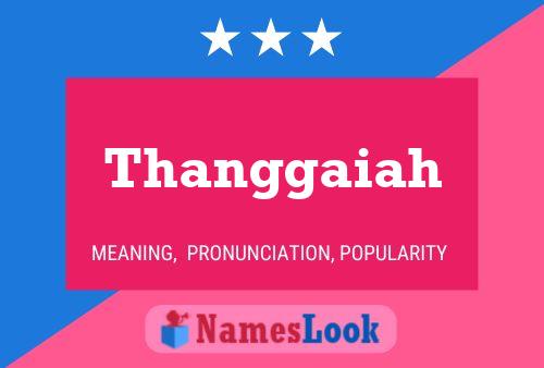 Póster del nombre Thanggaiah