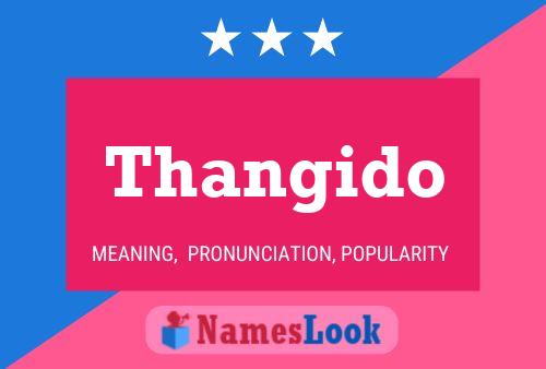 Póster del nombre Thangido