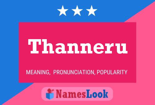 Póster del nombre Thanneru