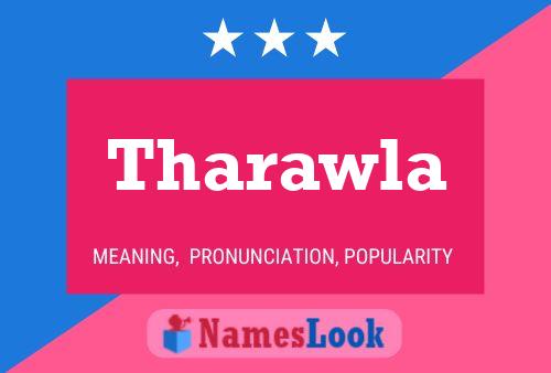 Póster del nombre Tharawla