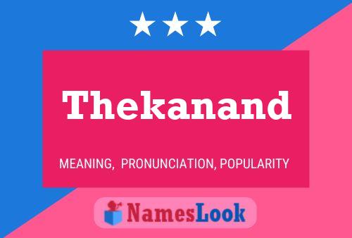 Póster del nombre Thekanand