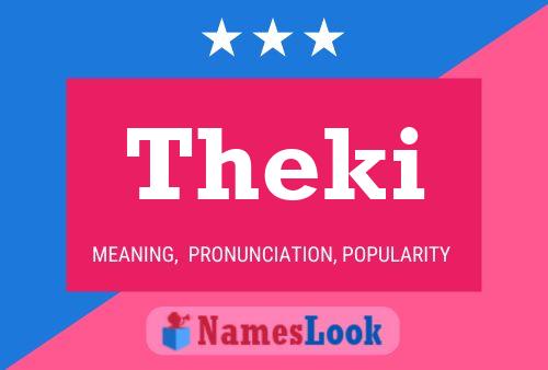 Póster del nombre Theki