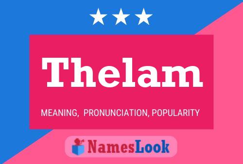 Póster del nombre Thelam