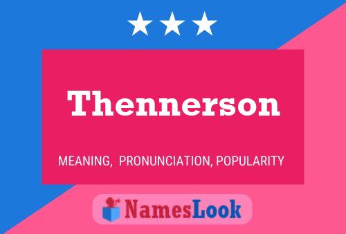 Póster del nombre Thennerson