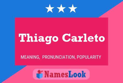 Póster del nombre Thiago Carleto