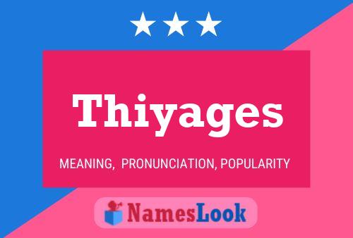 Póster del nombre Thiyages