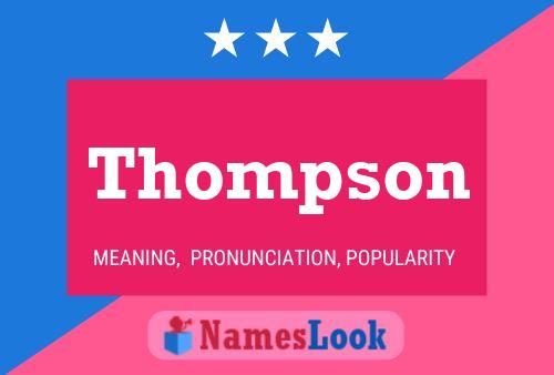 Póster del nombre Thompson