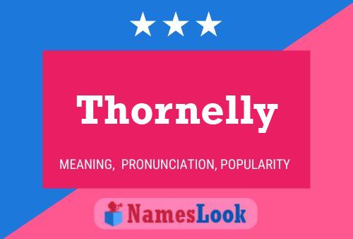 Póster del nombre Thornelly