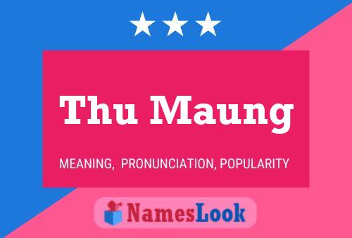 Póster del nombre Thu Maung