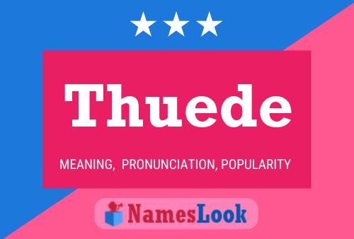 Póster del nombre Thuede