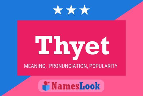 Póster del nombre Thyet