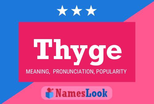 Póster del nombre Thyge