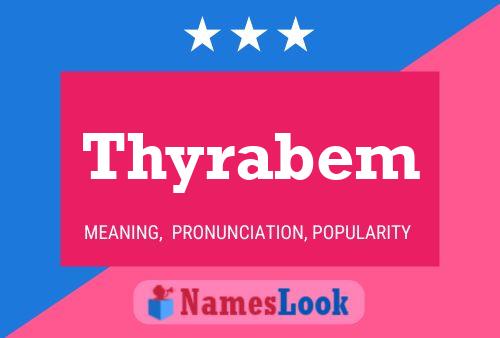 Póster del nombre Thyrabem