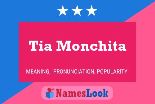 Póster del nombre Tia Monchita