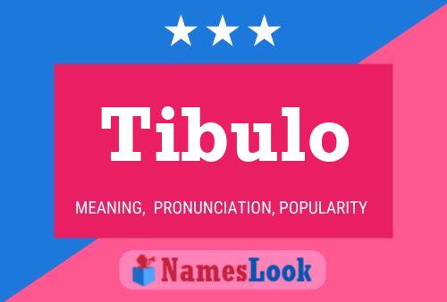 Póster del nombre Tibulo