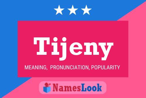 Póster del nombre Tijeny